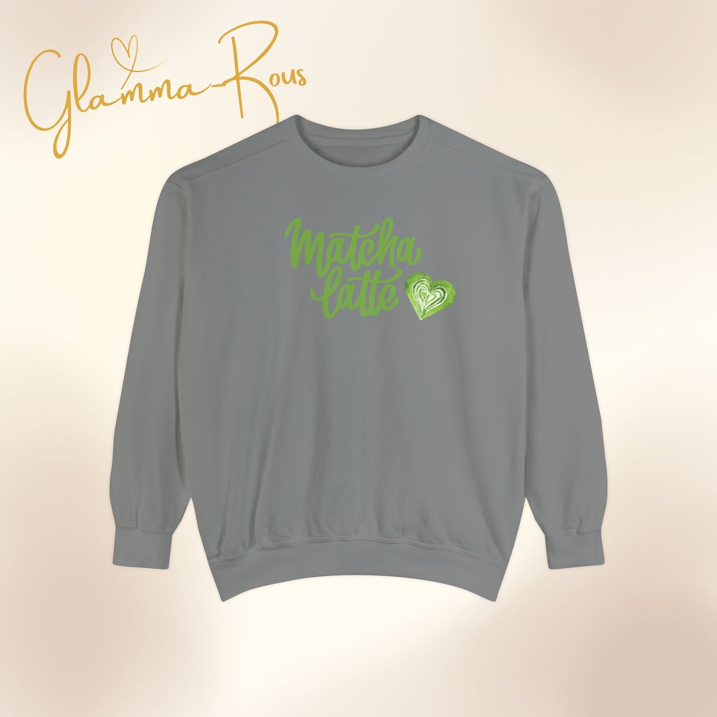 MATCHA Latte: Comfort Color Unisex Sweatshirt for Warmhearted Glammas ☕