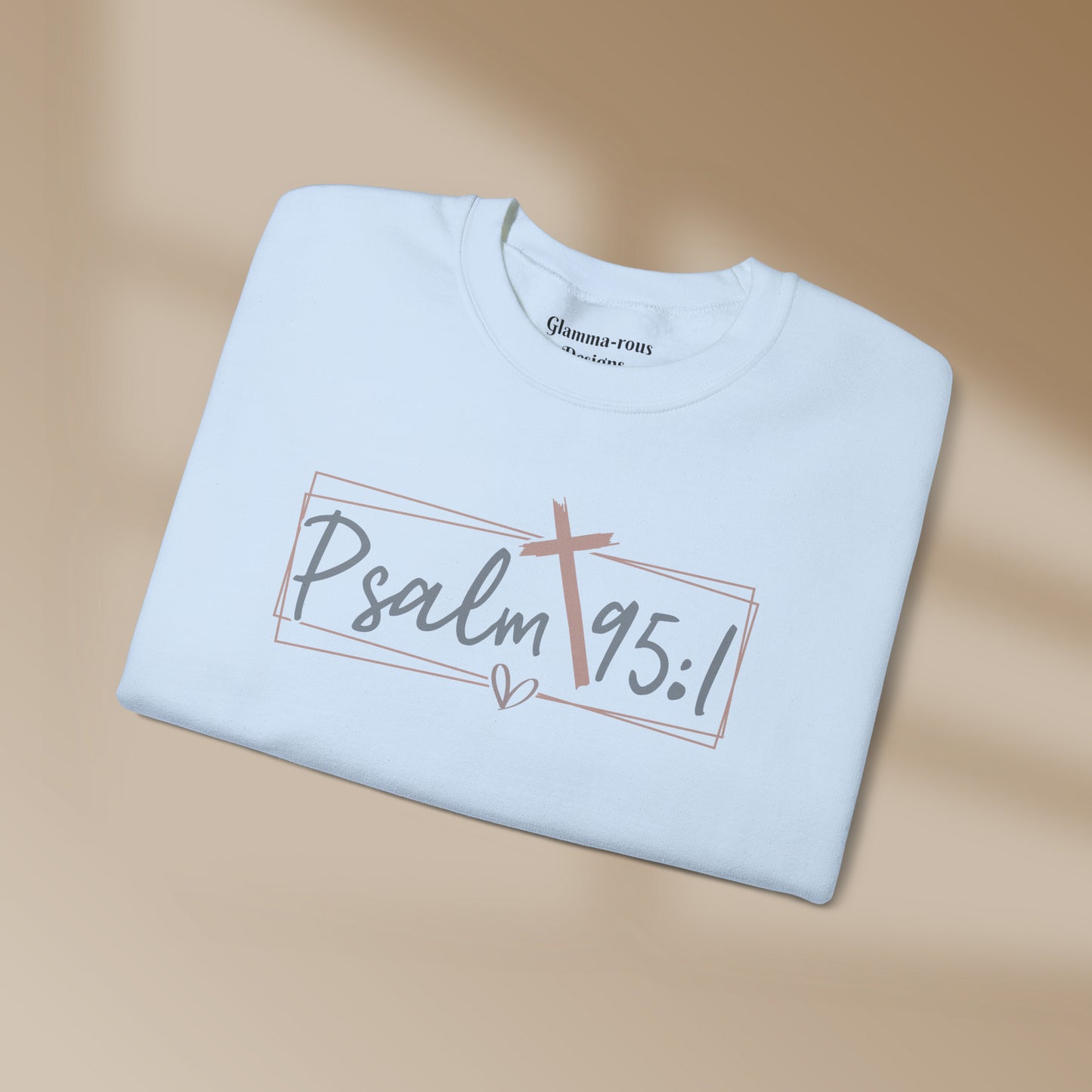 Psalm 95:1: Divinely Styled: Embrace Faith with Our Unisex Sweatshirt Printify