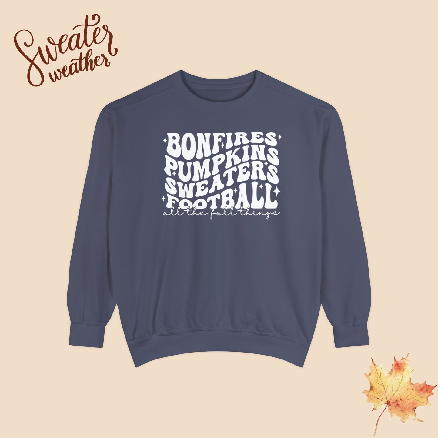 🍂 Fall Essesntials Edition - Unisex Garment-Dyed Sweatshirt