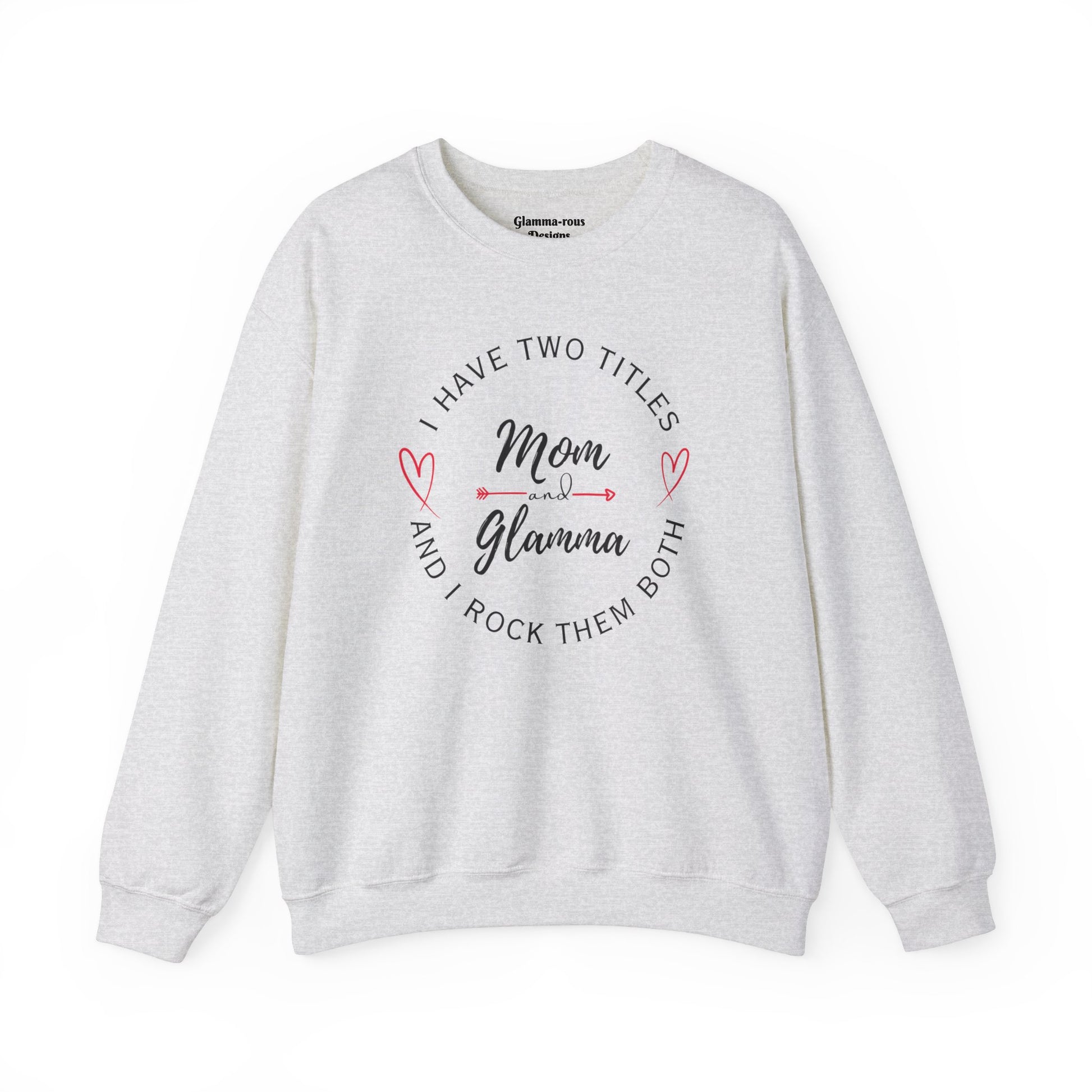 🌟 Elegant Embrace: Glamma and Mama Unisex Sweatshirt 🌟 Printify