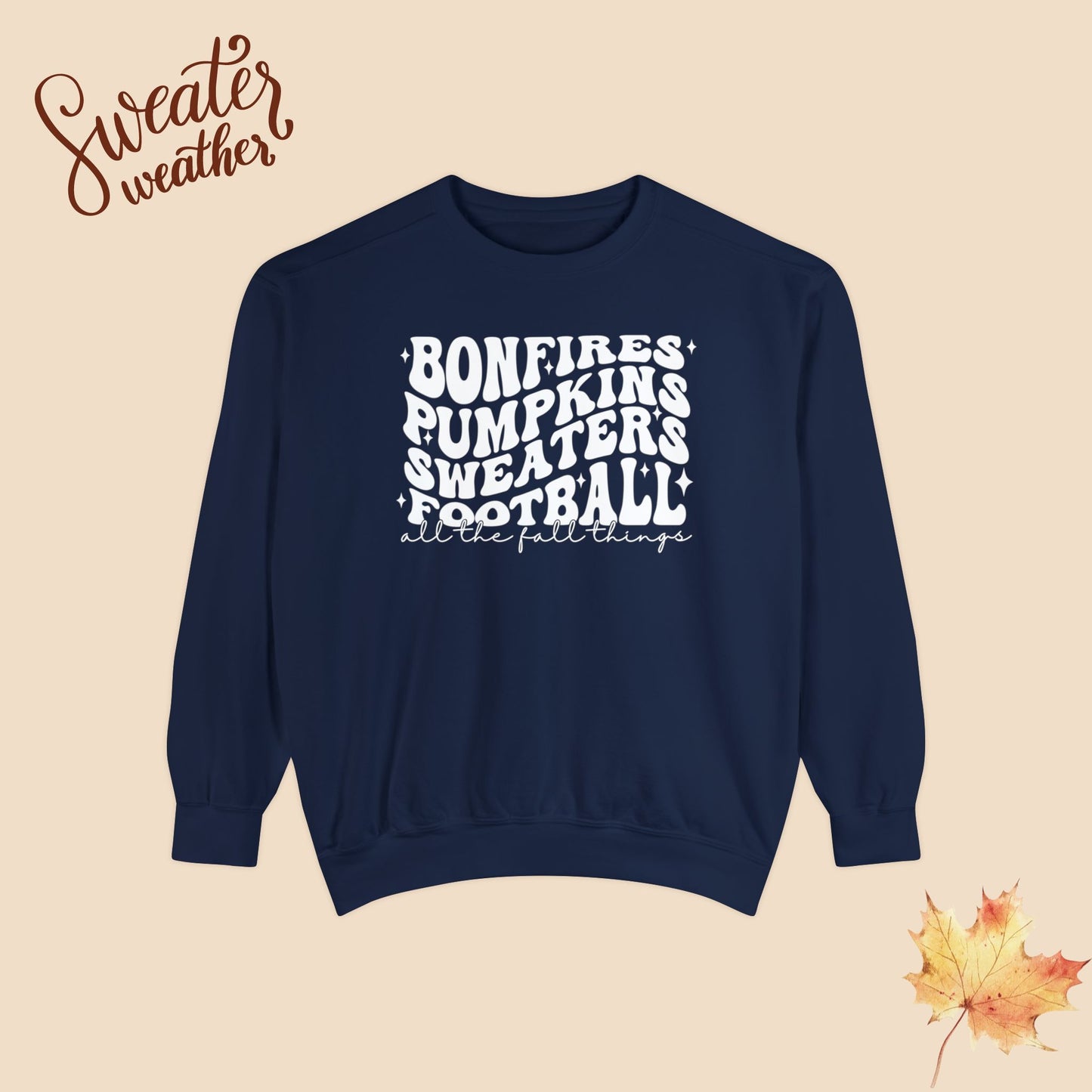 🍂 Fall Essesntials Edition - Unisex Garment-Dyed Sweatshirt