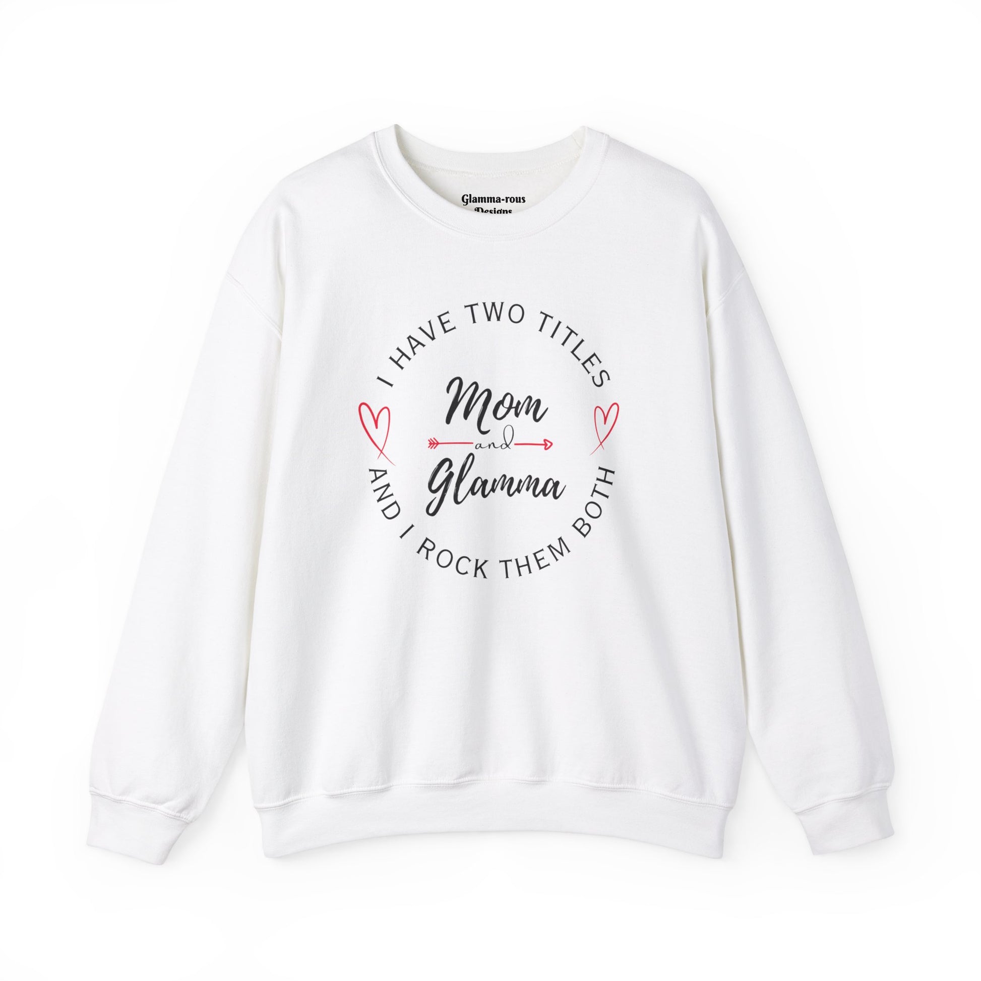 🌟 Elegant Embrace: Glamma and Mama Unisex Sweatshirt 🌟 Printify