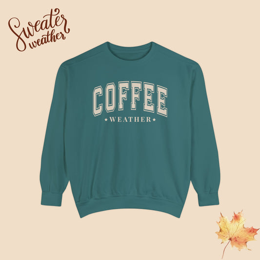 Cozy Comfort Colors 'Coffee Weather' Sweatshirt – Perfect Fall Sweater for Glammas & Boss Ladies