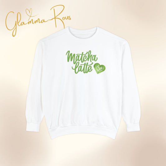 MATCHA Latte: Comfort Color Unisex Sweatshirt for Warmhearted Glammas ☕