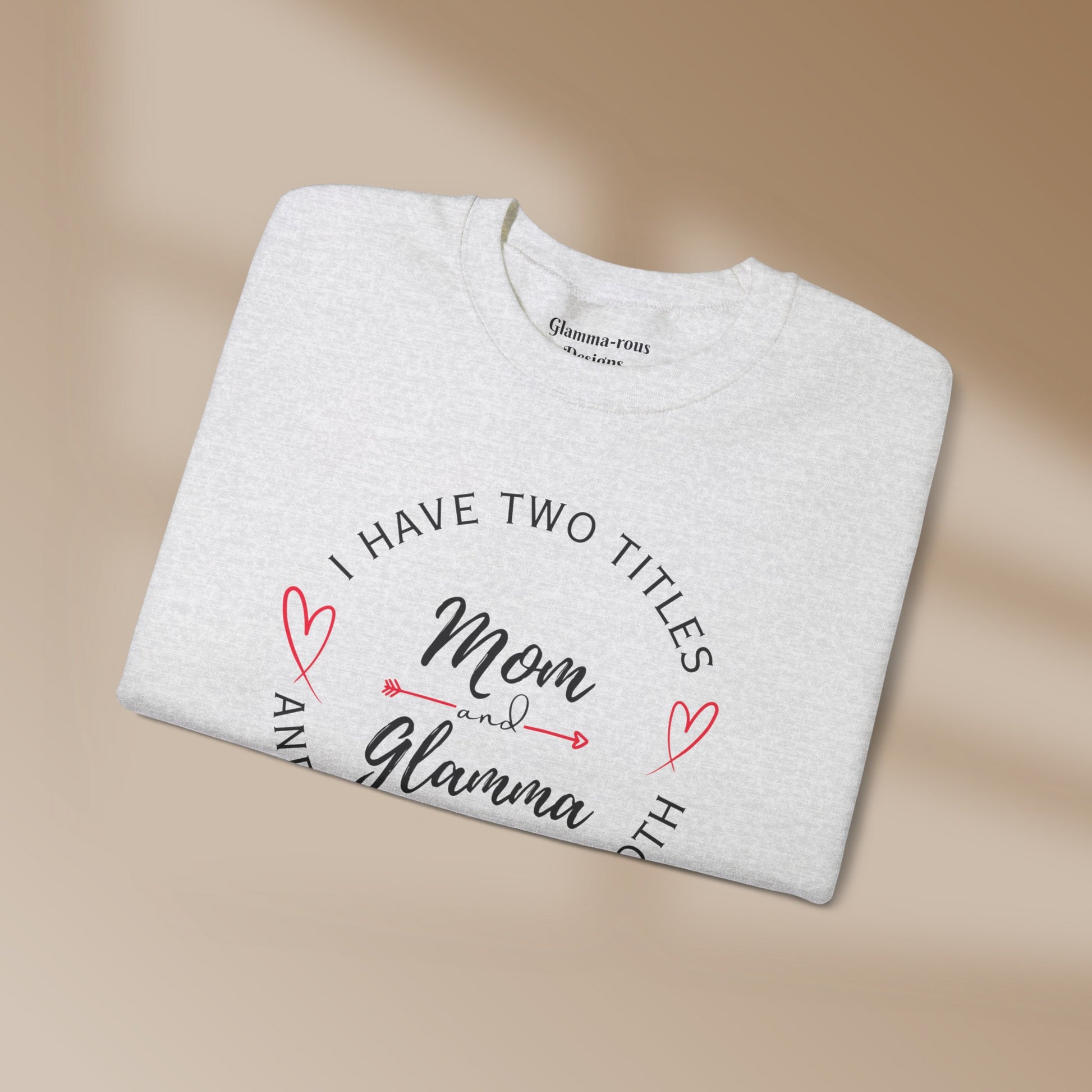 🌟 Elegant Embrace: Glamma and Mama Unisex Sweatshirt 🌟 Printify